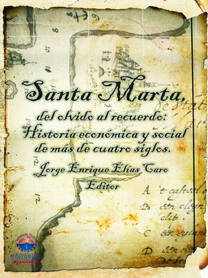 cover image of Santa Marta del olvido al recuerdo